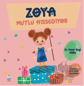 Zoya Mutlu Hissediyor