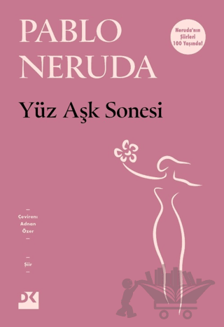 Yüz Aşk Sonesi