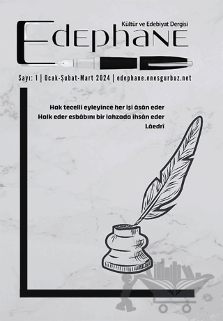 Edephane Dergisi sayı:1 Ocak-Şubat-Mart- 2024