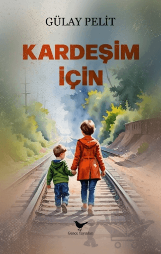 Kardeşim İçin