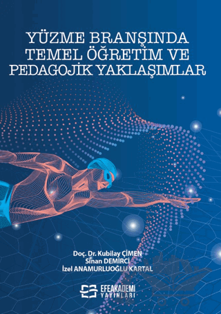 Yüzme Branşında Temel Öğretim ve Pedagojik Yaklaşımlar