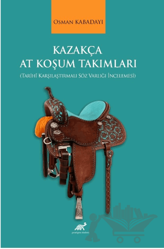 Kazakça At Koşum Takımları