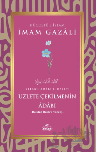 Uzlete Çekilmenin Adabı