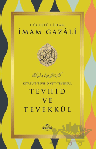 Tevhid ve Tevekkül