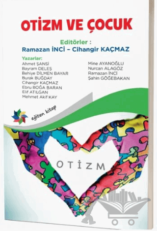 Otizm ve Çocuk