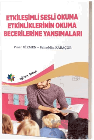 Etkileşimli Sesli Okuma Etkinliklerinin Okuma Becerilerine Yansımaları