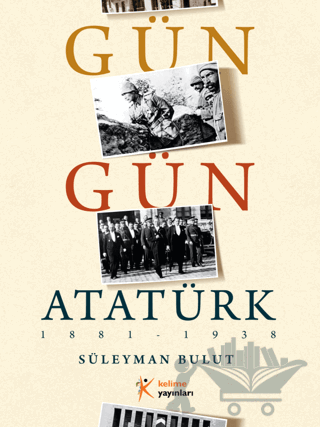 Gün Gün Atatürk