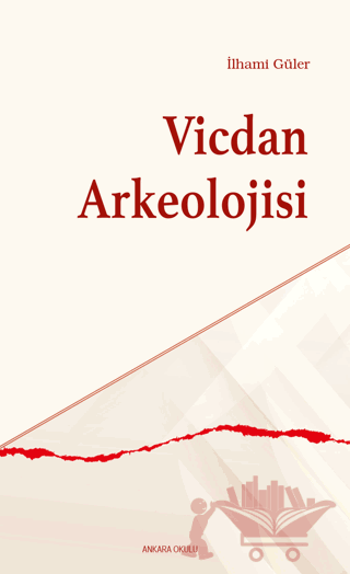 Vicdan Arkeolojisi