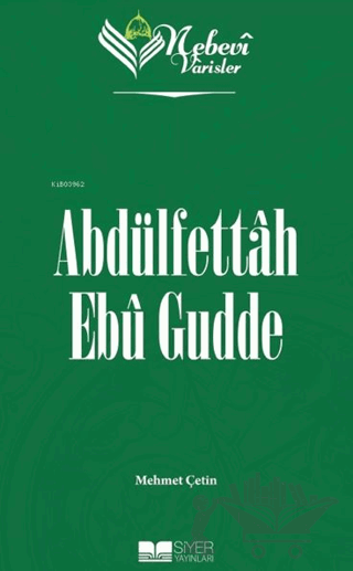 Abdülfettah Ebu Gudde - Nebevi Varisler 97