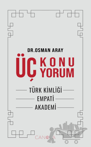 Üç Konu Üç Yorum