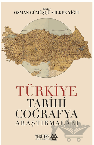 Türkiye Tarihi Coğrafya Araştırmaları