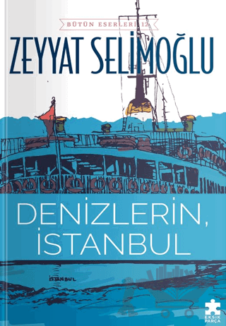 Denizlerin, İstanbul