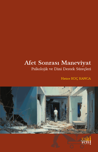 Afet Sonrası Maneviyat