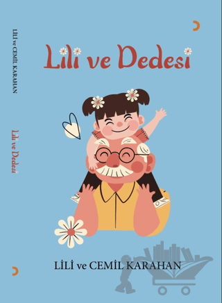 Lili ve Dedesi