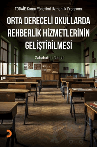 Orta Dereceli Okullarda Rehberlik Hizmetlerinin Geliştirilmesi