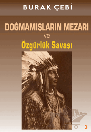 Doğmamışların Mezarı ve Özgürlük Savaşı