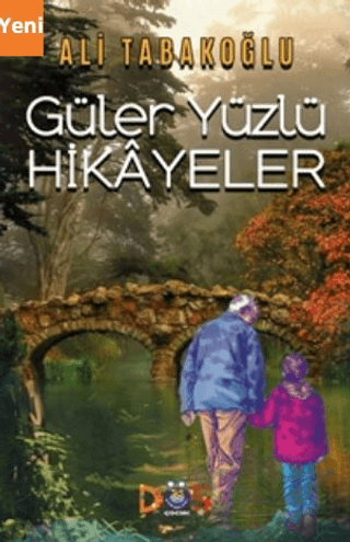 Güler Yüzlü Hikayeler