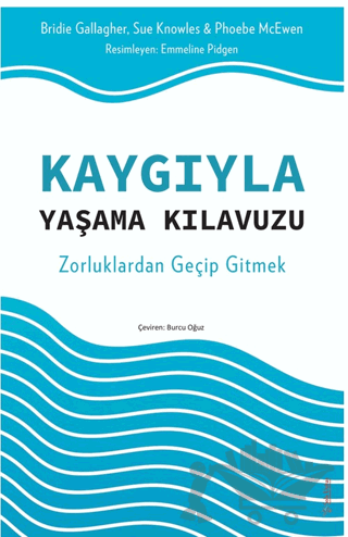 Kaygıyla Yaşama Kılavuzu
