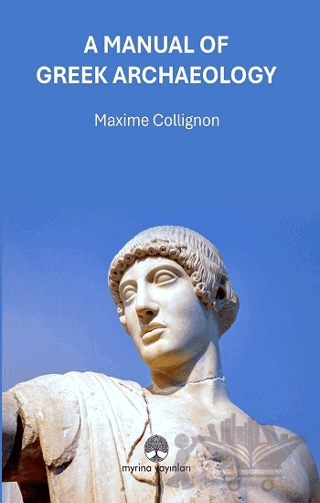A Manual Of Greek Archaeology