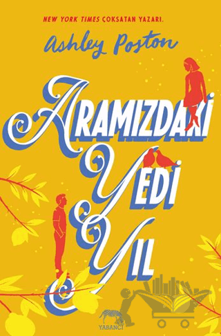 Aramızdaki Yedi Yıl