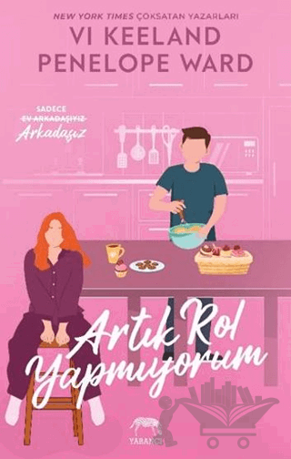 Artık Rol Yapmıyorum