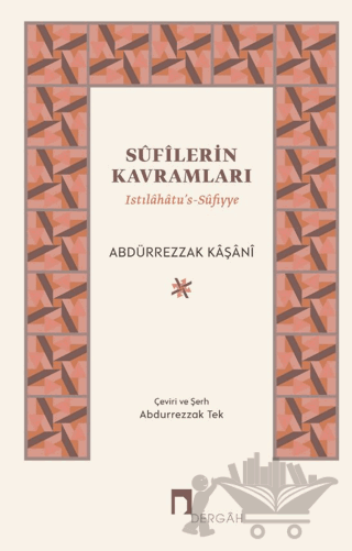 Sûfîlerin Kavramları