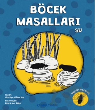 Böcek Masalları Su