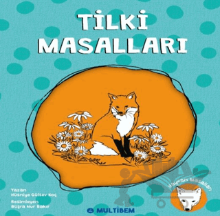 Tilki Masalları