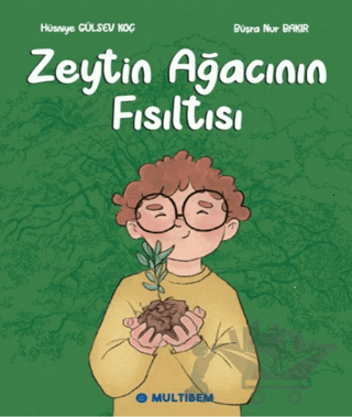 Zeytin Ağacının Fısıltısı