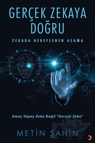 Gerçek Zekaya Doğru