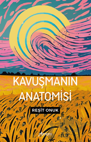 Kavuşmanın Anatomisi