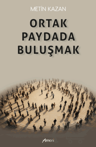 Ortak Paydada Buluşmak