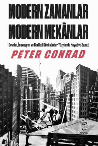 Modern Zamanlar, Modern Mekânlar