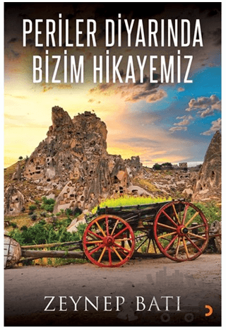 Periler Diyarında Bizim Hikayemiz