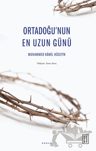 Ortadoğu’nun En Uzun Günü