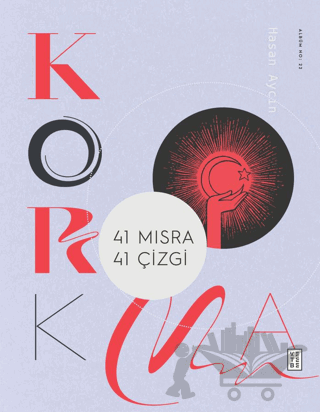 Korkma - 41 Dize 41 Yorum