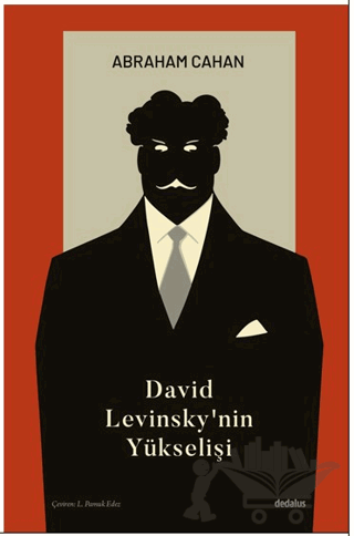 David Levinsky’nin Yükselişi