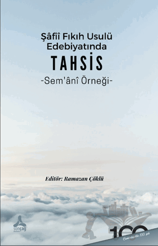 Şafii Fıkıh Usulü Edebiyatında Tahsis Sem‘ani Örneği