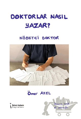 Doktorlar Nasıl Yazar?