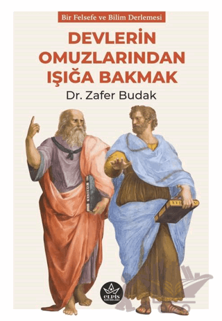 Devlerin Omuzlarından Işığa Bakmak