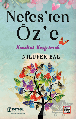Nefes’ten Öz’e