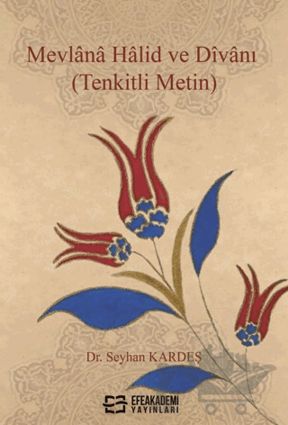Mevlana Halid ve Divanı