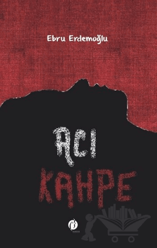 Acı Kahpe