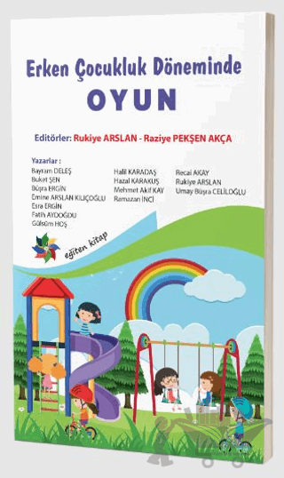 Erken Çocukluk Döneminde Oyun