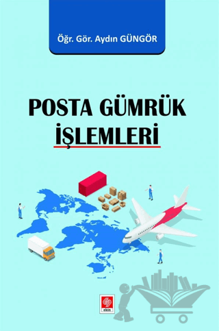 Posta Gümrük İşlemleri