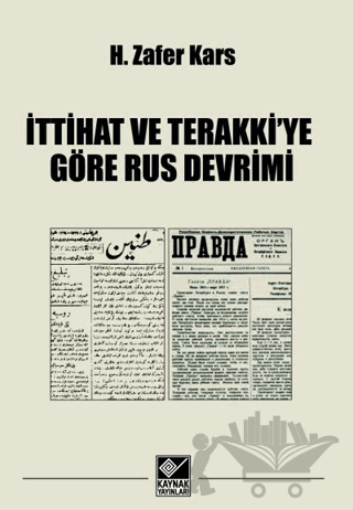 İttihat ve Terakkiye Göre Rus Devrimi