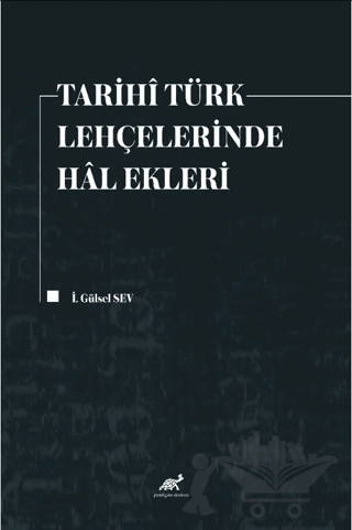Tarihi Türk Lehçelerinde Hal Ekleri