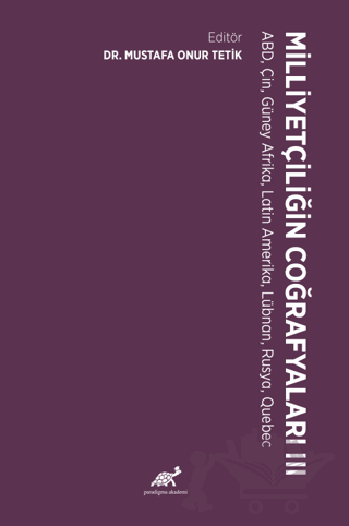 Milliyetçiliğin Coğrafyaları - III