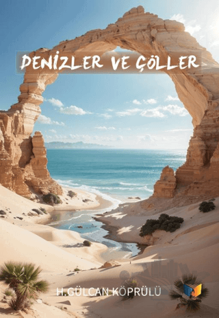 Denizler ve Çöller
