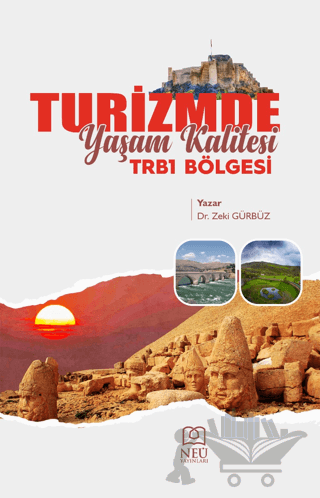 Turizmde Yaşam Kalitesi: TRB1 Bölgesi